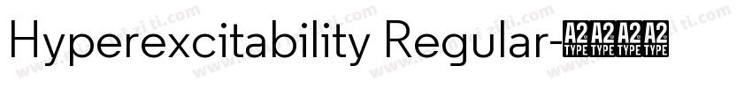 Hyperexcitability Regular字体转换